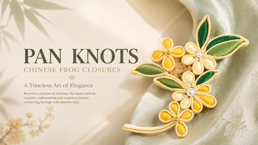 History & Beauty of Chinese Frog Closures (Pan Kou)